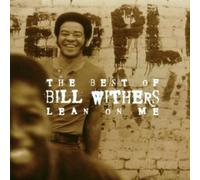 Bill Withers - Lean On Me-Best Of