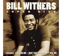 Bill Withers - Super Hits