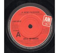 BILL WYMAN - A NEW FASHION 7 INCH (7" VINYL 45) UK A&M 1982