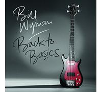Bill Wyman - Back To Basics [180 gm black vinyl] [Vinilo]