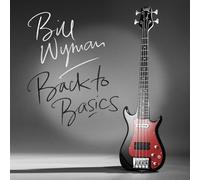Bill Wyman - Back To Basics