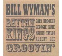 Bill Wyman's Rhythm Kings - Groovin'