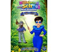 Billabong School with Miss Bluebell: The Importance of Friends