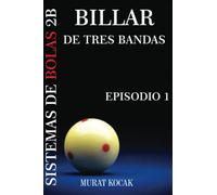 BILLAR DE TRES BANDAS SISTEMAS DE BOLAS 2B: MK