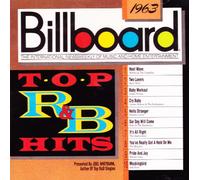 Billboard Top R & B Hits 1963 - Top R&b Hits 1963