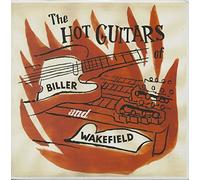 Biller & Wakefield - Hot Guitars of Biller & Wakefi [Vinilo]