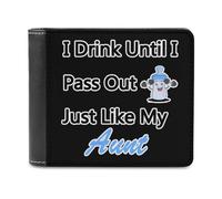 Billetera impresa con texto en inglés "I Drink Until I Pass Out Just Like My Aunt", billetera plegable con múltiples ranuras para tarjetas para hombres y mujeres, Estilo:, Talla única, MHXYZHW