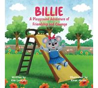 Billie A Playground Adventure of Friendship and Courage