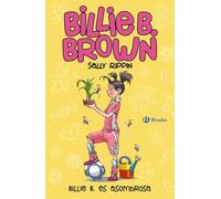 Billie B. Brown, 11. Billie B. es asombrosa (Castellano - A PARTIR DE 6 AÑOS - PERSONAJES Y SERIES - Billie B. Brown)