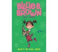 Billie B. Brown, 3. Billie B. és molt llesta (Catalá - A PARTIR DE 6 ANYS - PERSONATGES I SÈRIES - Billie B. Brown)