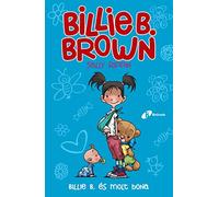 Billie B. Brown, 5. Billie B. és molt bona (Catalá - A PARTIR DE 6 ANYS - PERSONATGES I SÈRIES - Billie B. Brown)