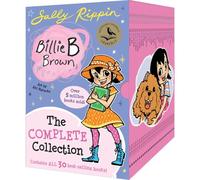 Billie B Brown: The Complete Collection by Sally Rippin 30 Books Box Set (The Bad Butterfly, The Soccer Star, The Second-best Friend, The Midnight Feast, The Extra-special Helper & More...)