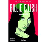 Billie Eilish: La bad guy del pop (Comic Adultos)