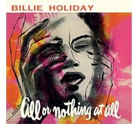 Billie Holiday All Or Nothing at All (CD) Album Digipak (Importación USA)