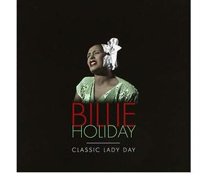 Billie Holiday - Classic Lady Day