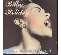 billie holiday - immortal lady day vol 1