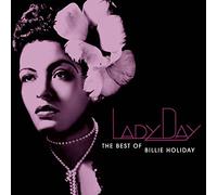 Billie Holiday - Lady Day: Best of Billie Holid
