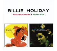 Billie Holiday - Music For Torching + Velvet Mood