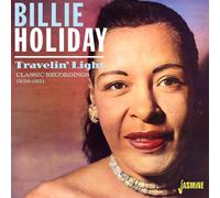 Billie Holiday Travelin' Light: Classic Recordings 1939-1951 (CD) Album