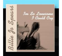 Billie Jo Spears - I'm So Lonesome I Could Cry [Import]