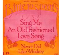 BILLIE JO SPEARS - Sing Me An Old Fashioned Song / Let's Try To Wake It Up Again [7" Vinyl]