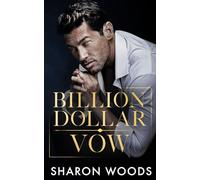 Billion Dollar Vow: A Marriage of Convenience Romance (The Lincoln Brothers Book 4)
