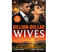 Billion-Dollar Wives: Her Twin Secret / Still the Greek's Wife (Brides for Greek Brothers)