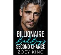 Billionaire Bad Boy's Second Chance: An Enemies-To-Lovers Fake Engagement Romance (Billionaire Blackwood Brothers)