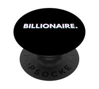 Billionaire Gift For Rich Successful Business Billionaires PopSockets PopGrip Adhesivo