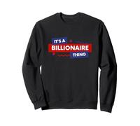 Billionaire Gift Rich Successful Entrepreneur Billionaires Sudadera