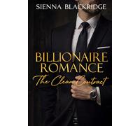 Billionaire Romance: The Clean Contract: 1 (Glamour, Power & Devotion)