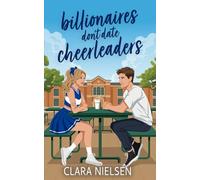 Billionaires Don't Date Cheerleaders: A Celebrity YA Romance (Texting the Boyband)