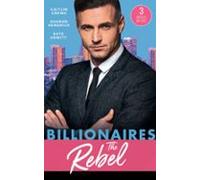 Billionaires: The Rebel (ebook)