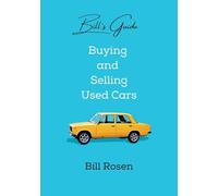 Bill's Guide: Buying and Selling Used Cars