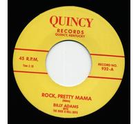 Billy Adams - Rock Pretty Mama b-w You Gotta Have A Ducktail 7inch, 45rpm