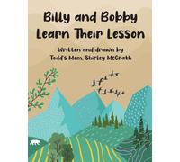 Billy and Bobby Learn Their Lesson