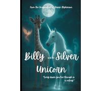 Billy and the Silver Unicorn