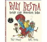 Billy Bestia: tenía una maestra loba (Àlbums Locomotora)