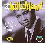 Billy Bland – Let the Little – Ace