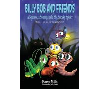Billy Bob and Friends - In Color!: Story of a Withdrawn Worm