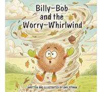 Billy-Bob and the Worry-Whirlwind