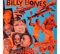 Billy Bones - The Complexity Of Stupidity