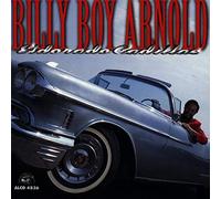 Billy Boy Arnold - Eldorado Cadillac