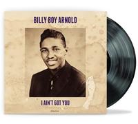 Billy Boy Arnold - I Ain't Got You [VINYL] [Vinilo]