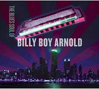 Billy Boy Arnold The Blues Soul of Billy Boy Arnold (CD) Album (Importación USA)