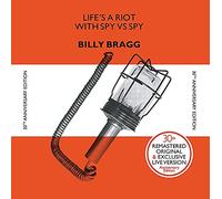 Billy Bragg - Life's A Riot With Spy Vs Spy - 30Th Anniversary Edition