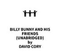 Billy Bunny And His Friends (unabridged) (audiolibro)