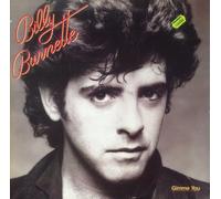 Billy Burnette - Gimme you (1981) / Vinyl record [Vinyl-LP]