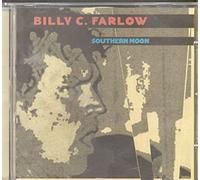 Billy C. Farlow - Southern Moon