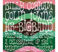 Cobham,Billy & Towns,Colin With Hr-Bigband - Meeting of the Spirits: A Celebration of the Mahavishnu Orchestra